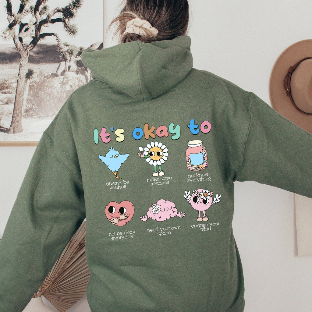 It's Ok To, Positivity, Kindness, Mental Health, - Adult & Kids T-Shirts, Sweatshirts & Hoodies apparel design preview 1