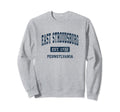 East Stroudsburg Pennsylvania Pa Sweatshirt - Aesthetic Graphic for Adults - T-Shirt, Sweatshirt, Hoodie