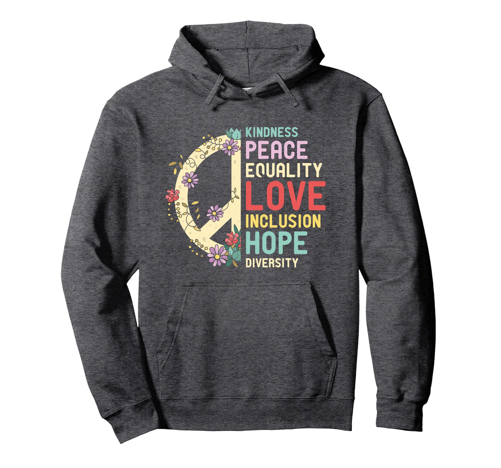 Diversity Equality Love Peace Human Hoodie - Trendy Graphic for Adults - T-Shirt, Sweatshirt, Hoodie