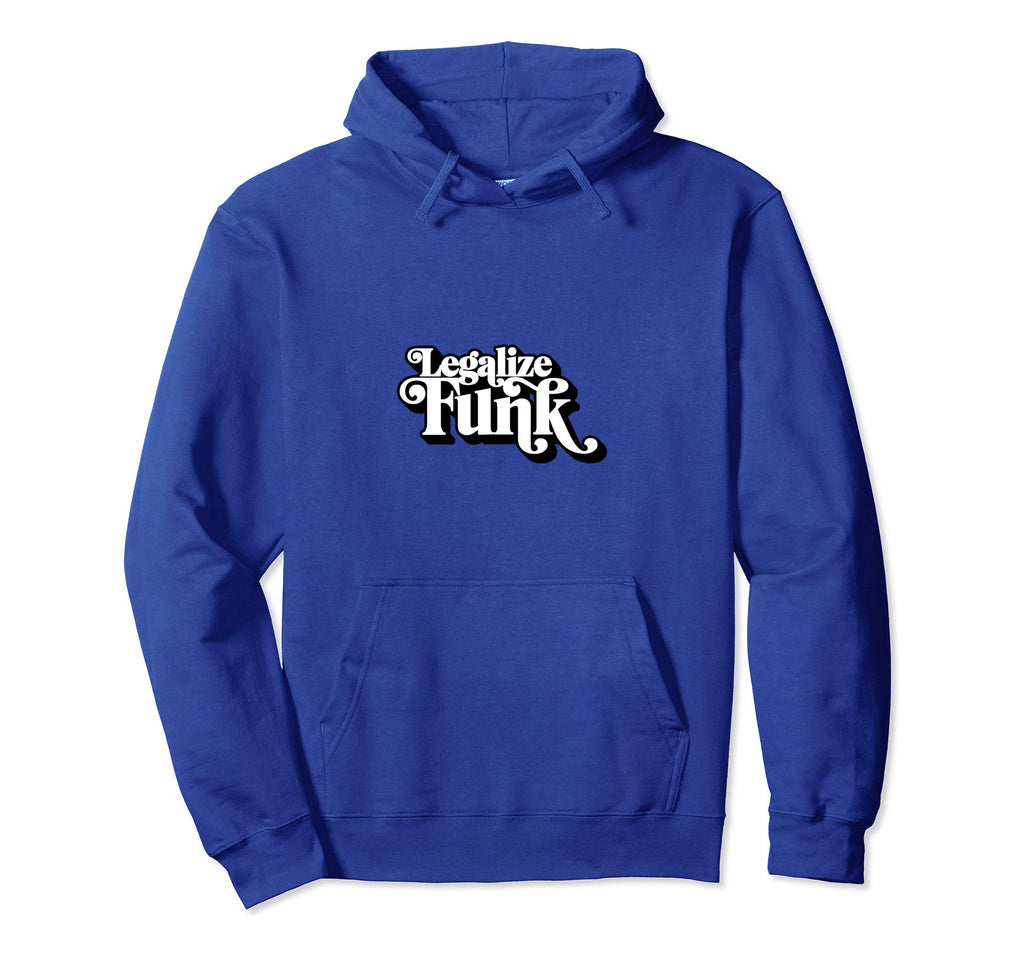 Legalize Funk Sweet 70S Typography Funk Hoodie - Unique Graphic for Adults - T-Shirt, Sweatshirt, Hoodie