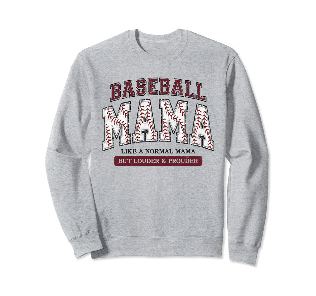 Baseball Mama Maroon Like Normal Sweatshirt - Fun Novelty Design Men Women - T-Shirt, Sweatshirt, Hoodie
