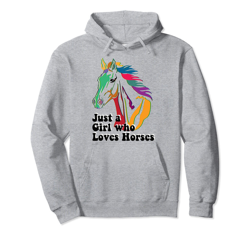 Just Who Loves Horses Distressed Art Hoodie - Fun Novelty Design Men Women - T-Shirt, Sweatshirt, Hoodie
