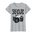 Focus Jesus Christian Photographer T-Shirt - Custom Art Print Men Women - T-Shirt, Sweatshirt, Hoodie