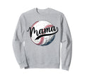 Baseball Mama Mothers Day Sweatshirt - Custom Art Print for Adults - T-Shirt, Sweatshirt, Hoodie