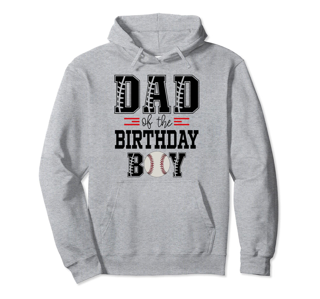 Dad Birthday Baseball Lover First Hoodie - Novelty Apparel Men Women - T-Shirt, Sweatshirt, Hoodie