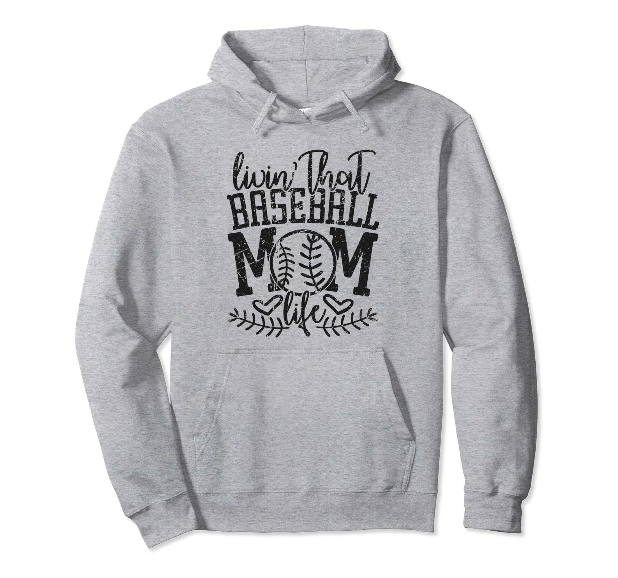 Living That Baseball Mom Life Funny Hoodie - Casual Everyday Wear Unisex - T-Shirt, Sweatshirt, Hoodie