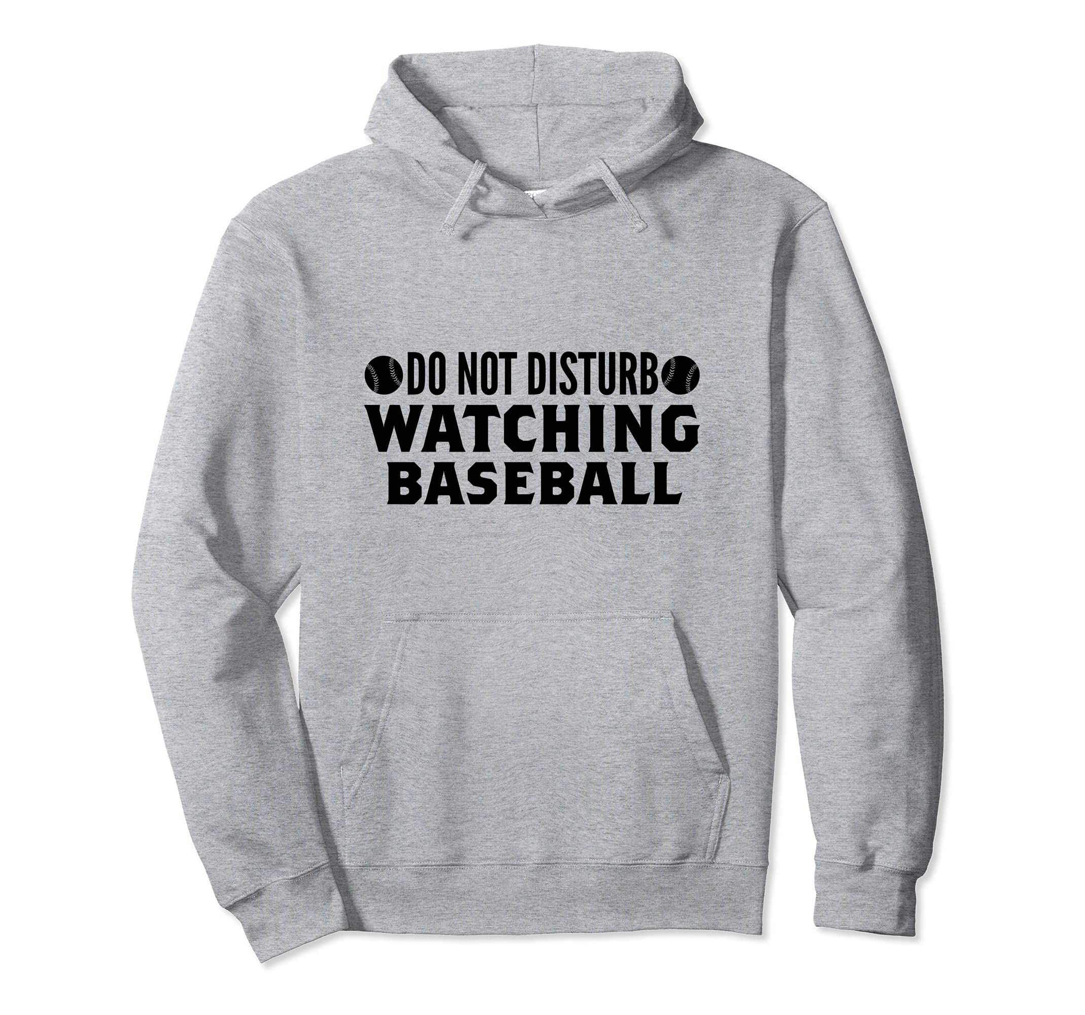 Do Not Disturb Watching Baseball Hoodie - Custom Art Print for Adults - T-Shirt, Sweatshirt, Hoodie