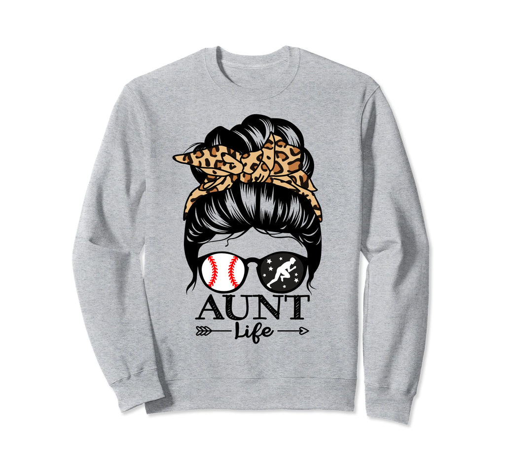 Aunt Life Messy Bun Hair Funny Sweatshirt - Aesthetic Graphic Men Women - T-Shirt, Sweatshirt, Hoodie