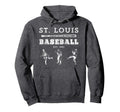 St Louis Missouri Baseball Fan Hoodie - Fun Novelty Design Unisex - T-Shirt, Sweatshirt, Hoodie