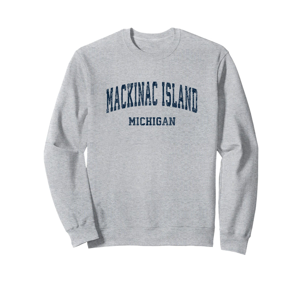 Mackinac Island Michigan Mi Varsity Sweatshirt - Unique Graphic Men Women - T-Shirt, Sweatshirt, Hoodie