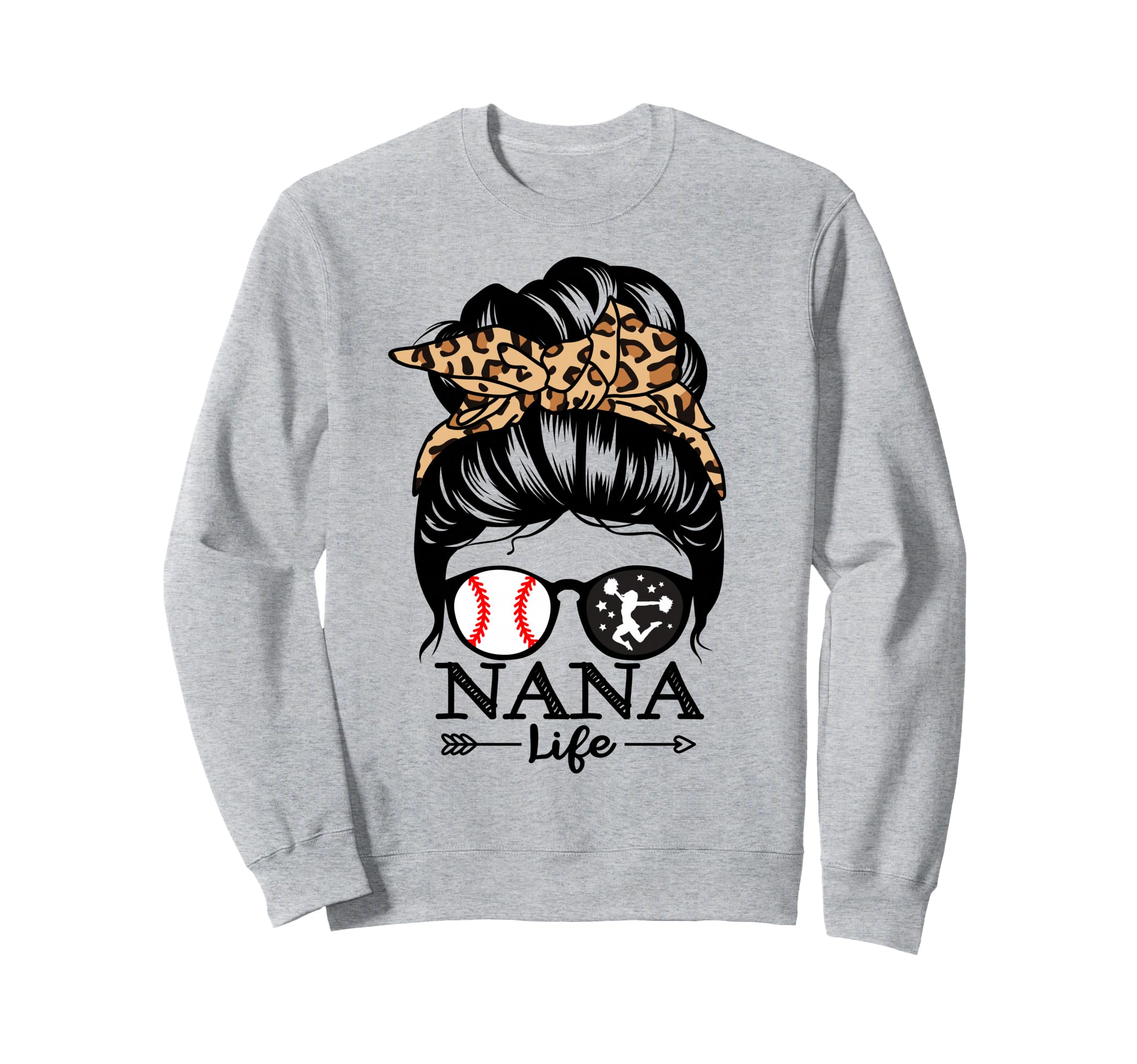 Nana Life Messy Bun Hair Funny Sweatshirt - Fun Novelty Design Unisex - T-Shirt, Sweatshirt, Hoodie