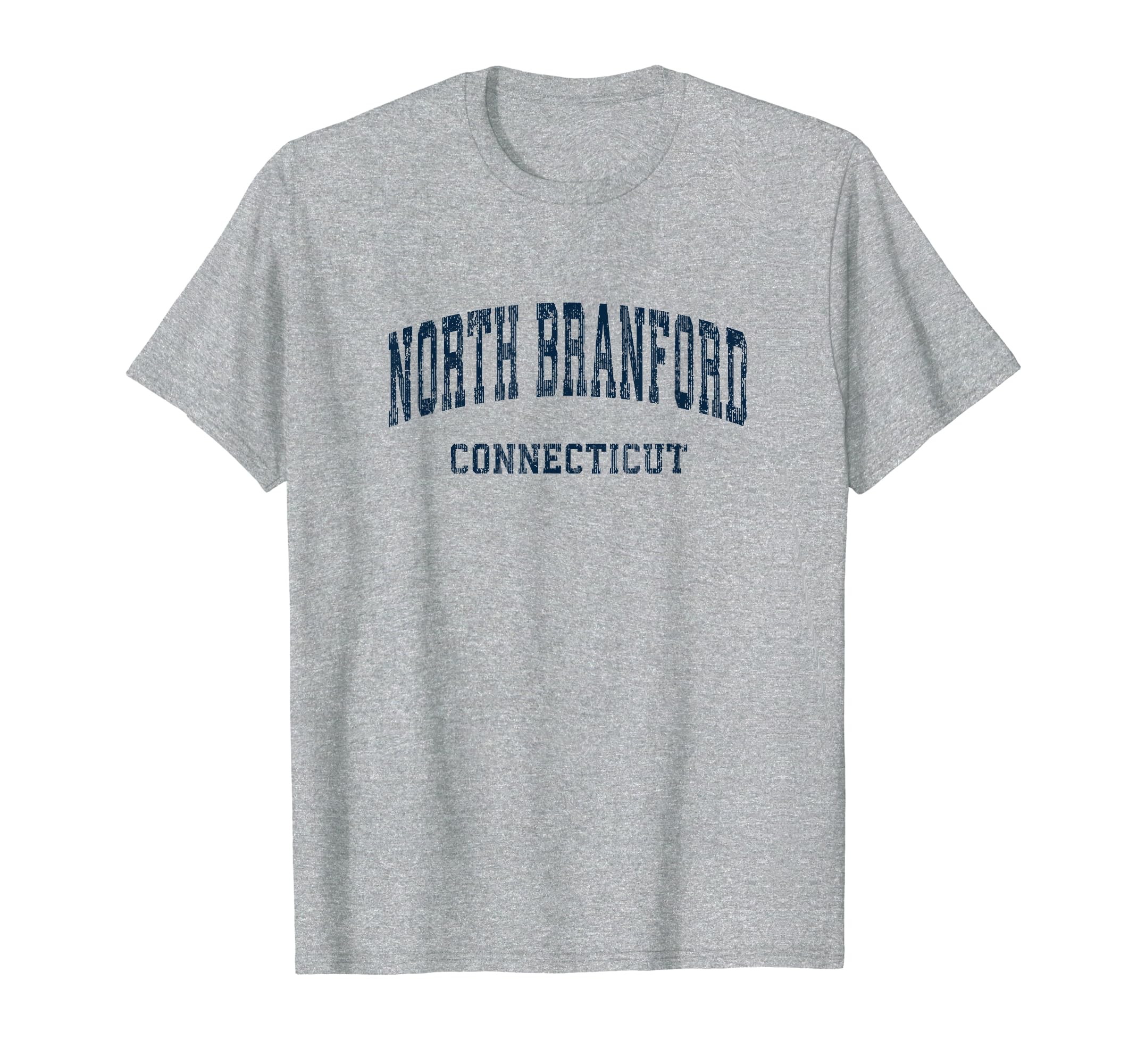 North Branford Connecticut Ct T-Shirt - Casual Everyday Wear Unisex - T-Shirt, Sweatshirt, Hoodie