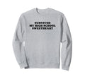 Survived My High School Sweatshirt - Aesthetic Graphic Men Women - T-Shirt, Sweatshirt, Hoodie