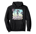 Malibu California Pastel Vaporwave Hoodie - Aesthetic Graphic for Adults - T-Shirt, Sweatshirt, Hoodie