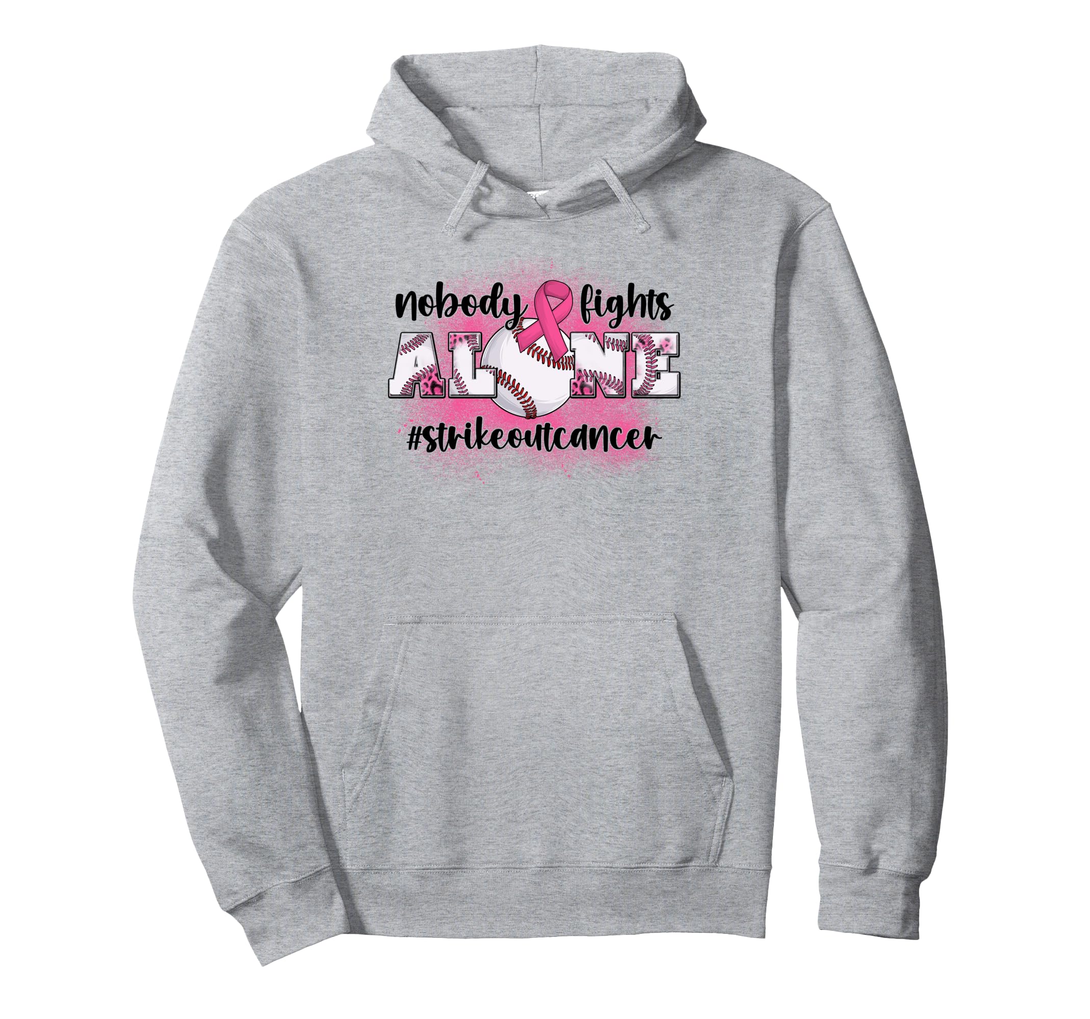 Nobody Fights Alone Strike Out Breast Hoodie - Trendy Graphic for Adults - T-Shirt, Sweatshirt, Hoodie