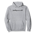 Fumbling Me Is Wild Y2K Aesthetic Hoodie - Novelty Apparel for Adults - T-Shirt, Sweatshirt, Hoodie