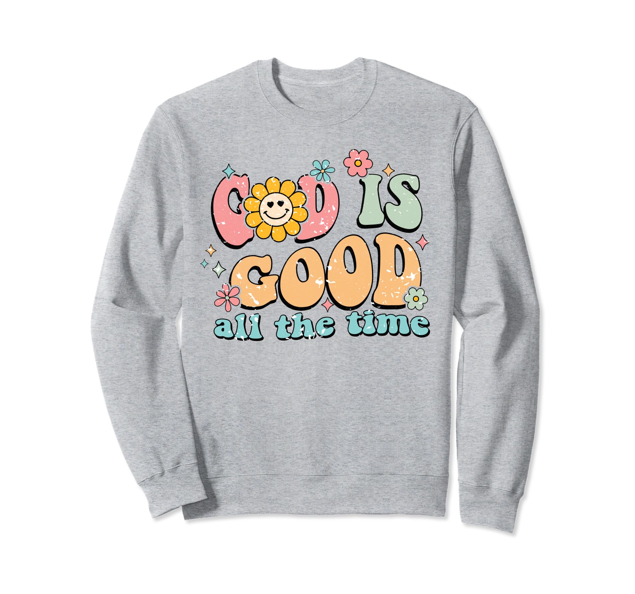 Boho God Is Good Religious Jesus Sweatshirt - Trendy Graphic Men Women - T-Shirt, Sweatshirt, Hoodie