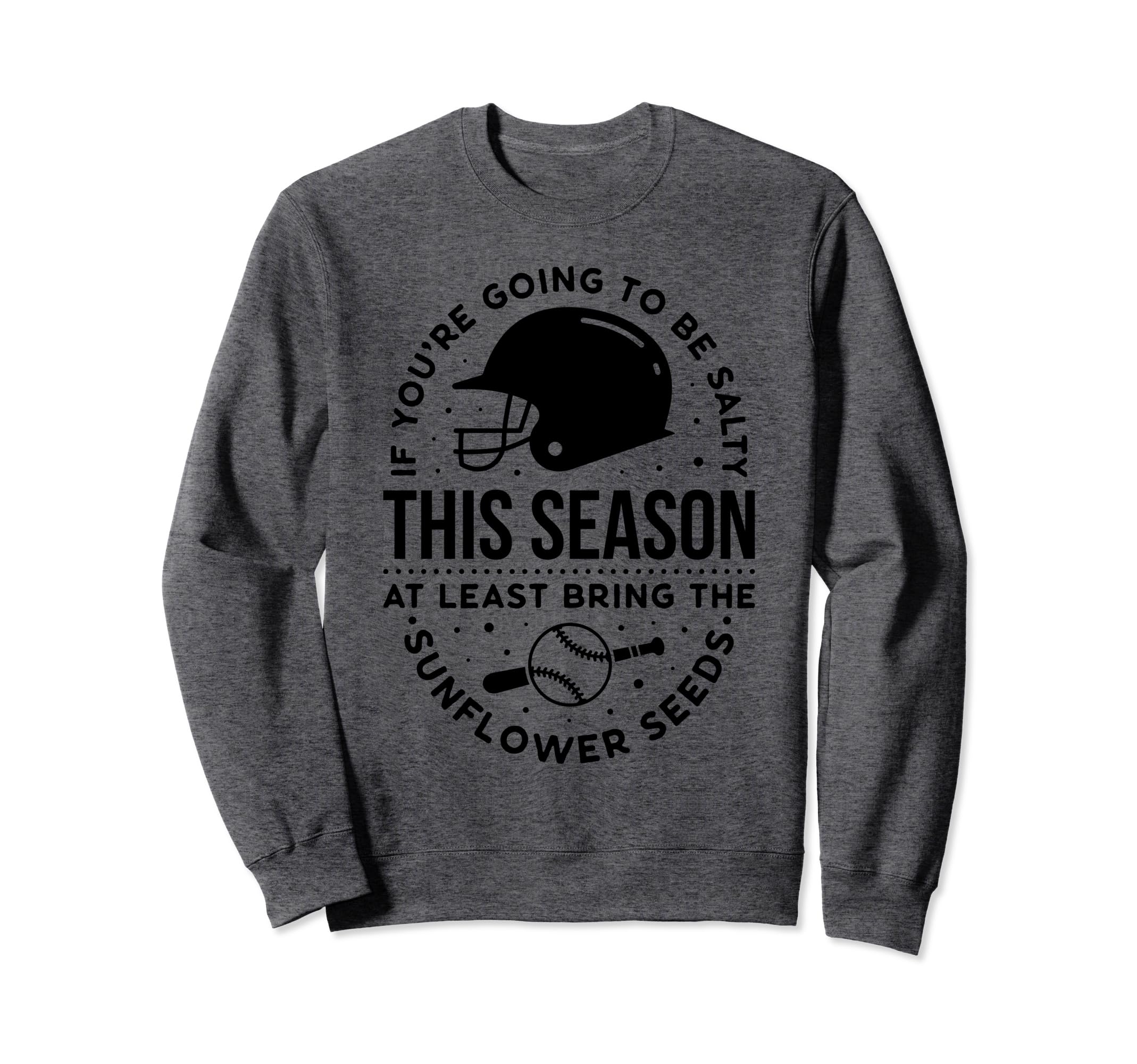 Baseball Mama If Youre Going To Sweatshirt - Minimalist Print for Adults - T-Shirt, Sweatshirt, Hoodie