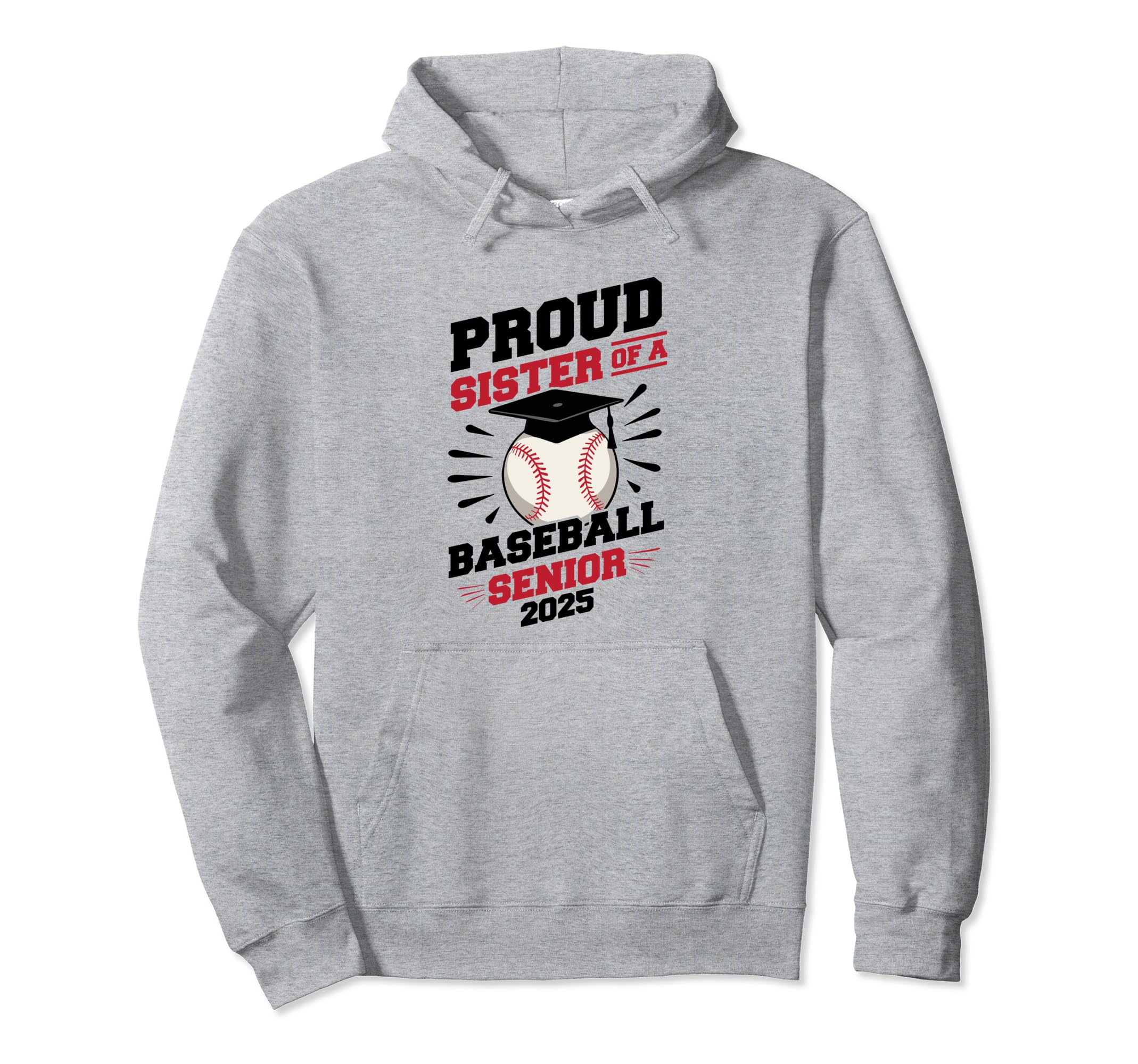 Proud Sister Baseball Senior Class Hoodie - Minimalist Print Men Women - T-Shirt, Sweatshirt, Hoodie