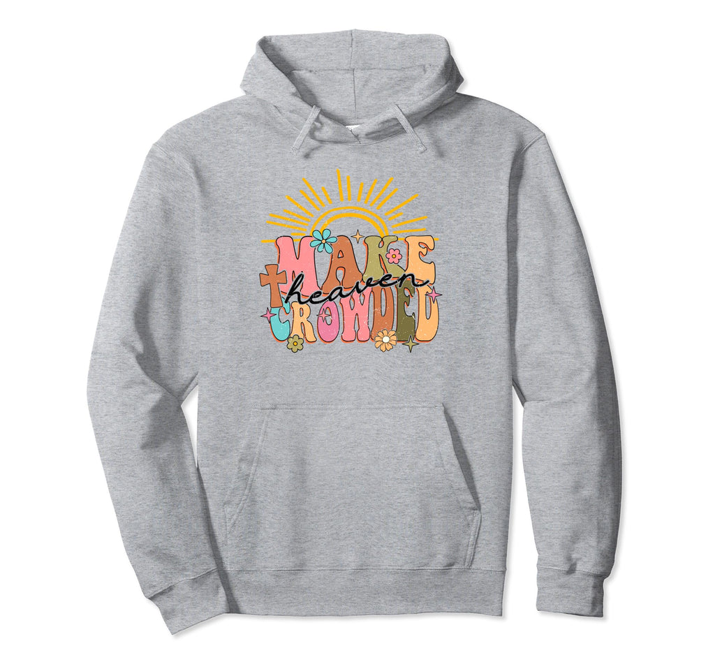 Boho Make Heaven Crowded Religious Hoodie - Streetwear Style Men Women - T-Shirt, Sweatshirt, Hoodie
