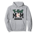T Ball Mom Green Varsity Baseball Mama Hoodie - Graphic Print Unisex - T-Shirt, Sweatshirt, Hoodie