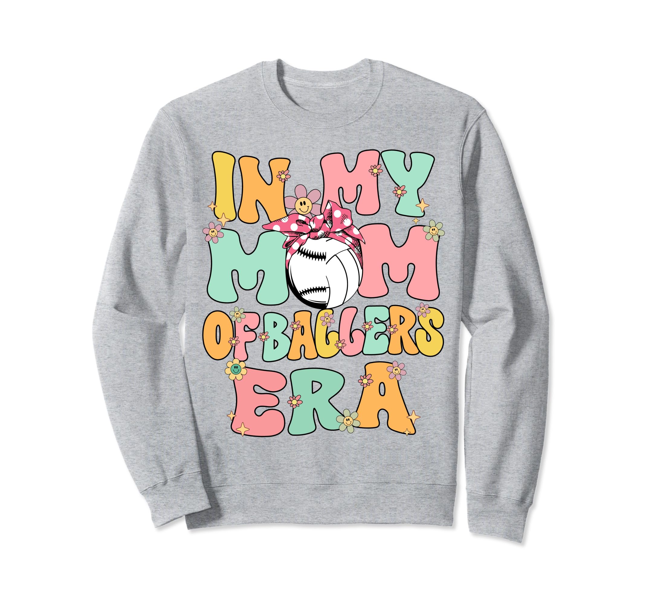 My Mom Ballers Era Groovy Volleyball Sweatshirt - Trendy Graphic Men Women - T-Shirt, Sweatshirt, Hoodie
