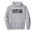 Taylor Texas Tx Athletic Sports Black Hoodie - Graphic Print for Adults - T-Shirt, Sweatshirt, Hoodie
