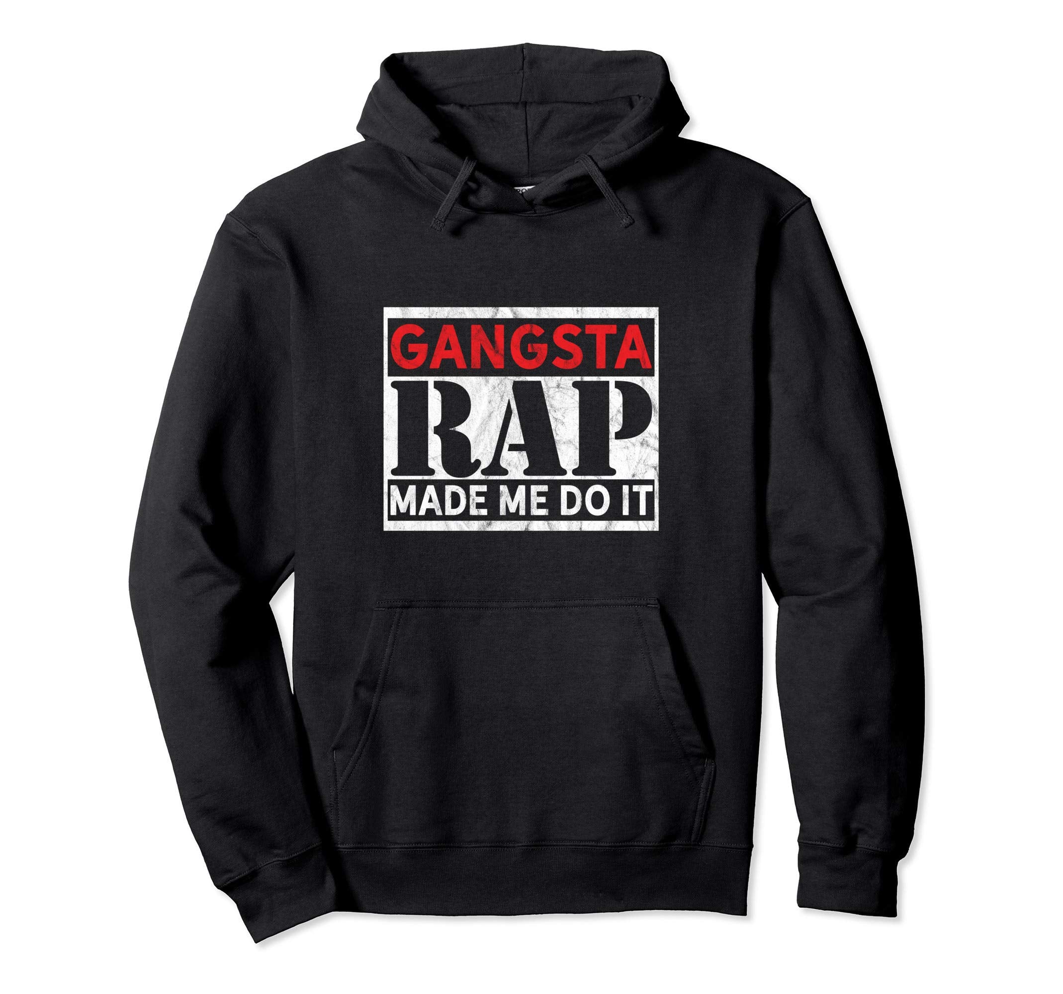 Gangsta Rap Funny Hip Hop Old School Hoodie - Streetwear Style for Adults - T-Shirt, Sweatshirt, Hoodie