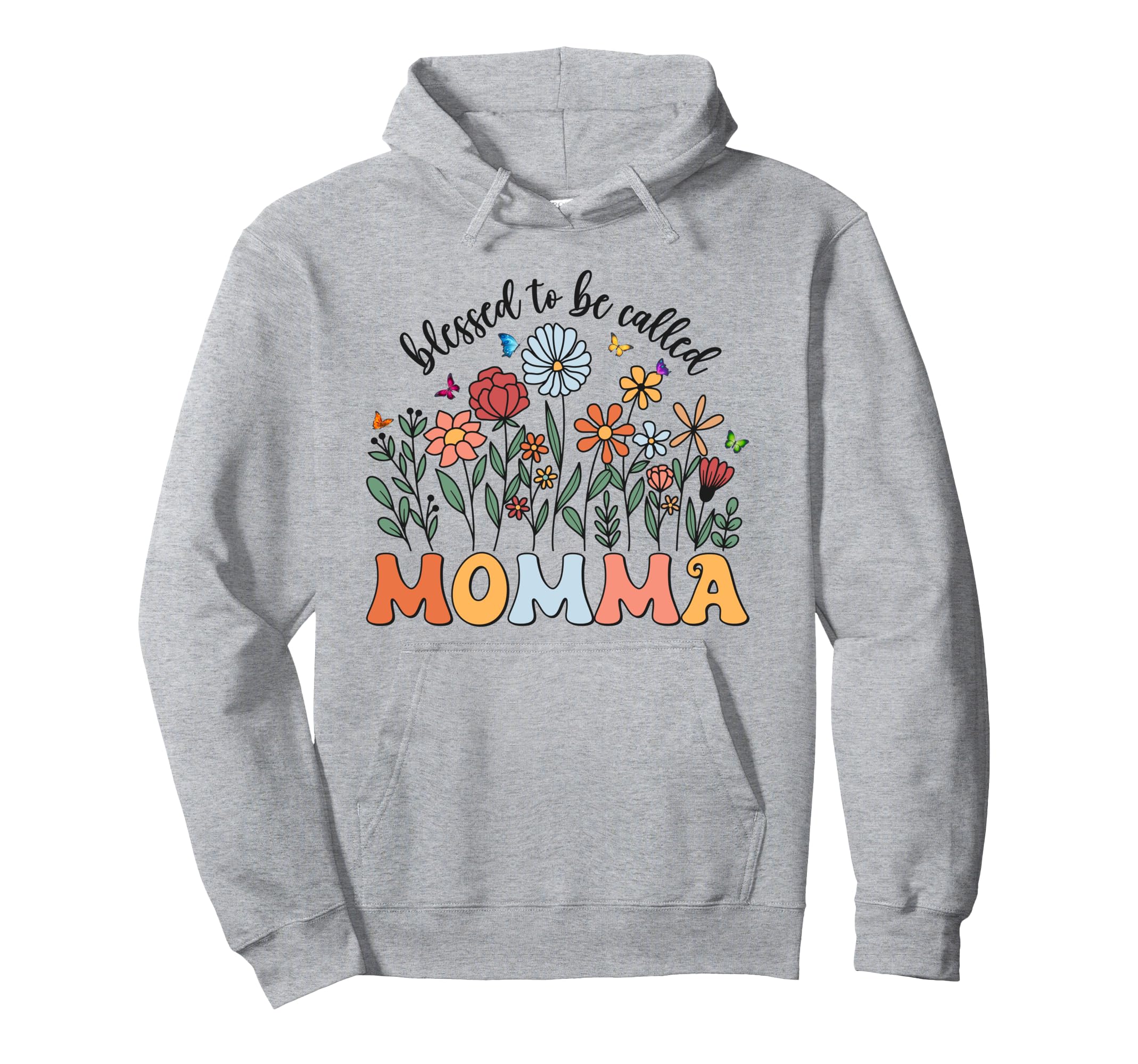 Blessed To Be Called Momma Wildflower Hoodie - Aesthetic Graphic Unisex - T-Shirt, Sweatshirt, Hoodie