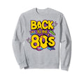 Back To 80S Music Cassette Tape Sweatshirt - Fun Novelty Design for Adults - T-Shirt, Sweatshirt, Hoodie