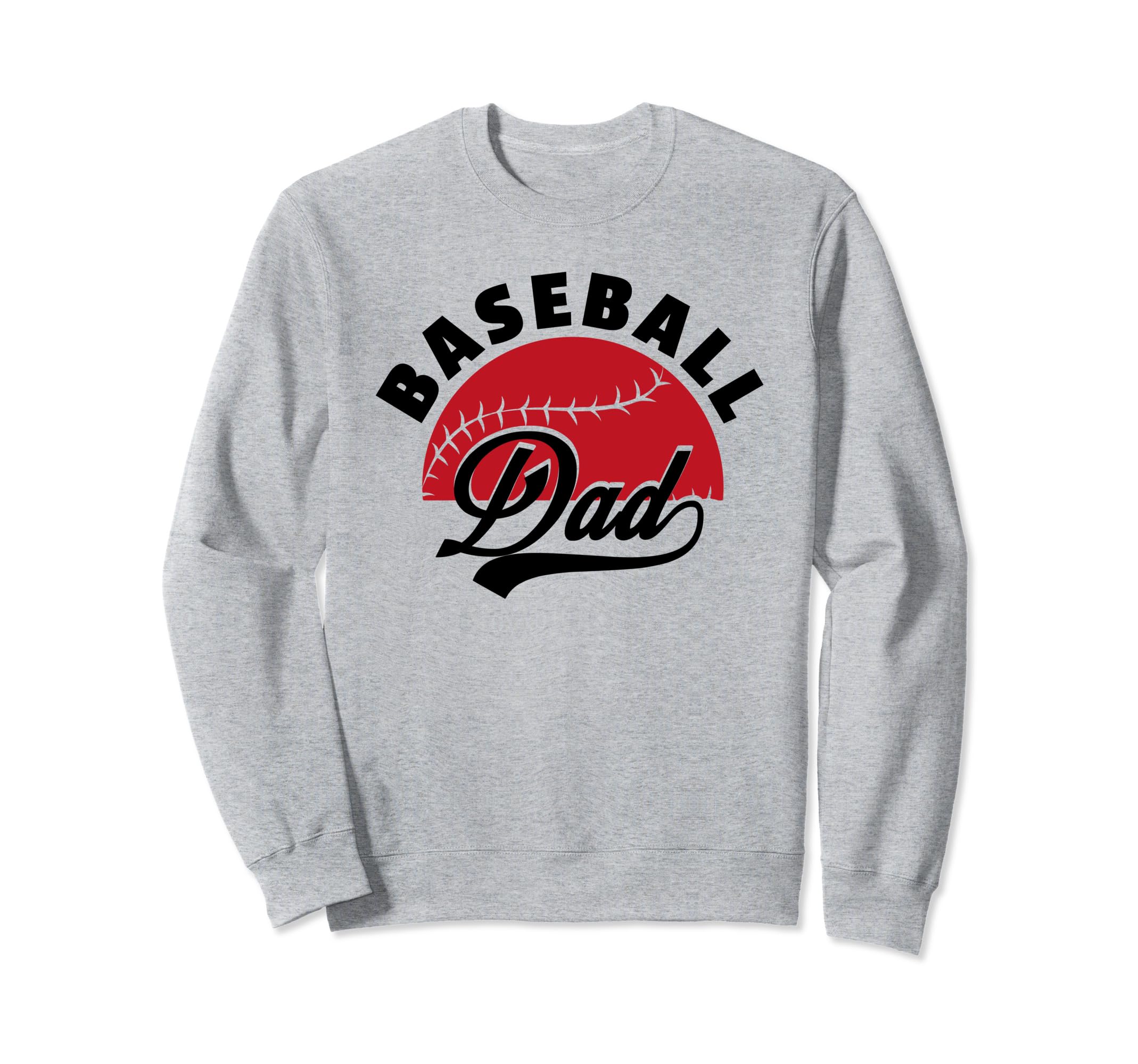 Baseball Dad Sweatshirt - Trendy Graphic Men Women - T-Shirt, Sweatshirt, Hoodie
