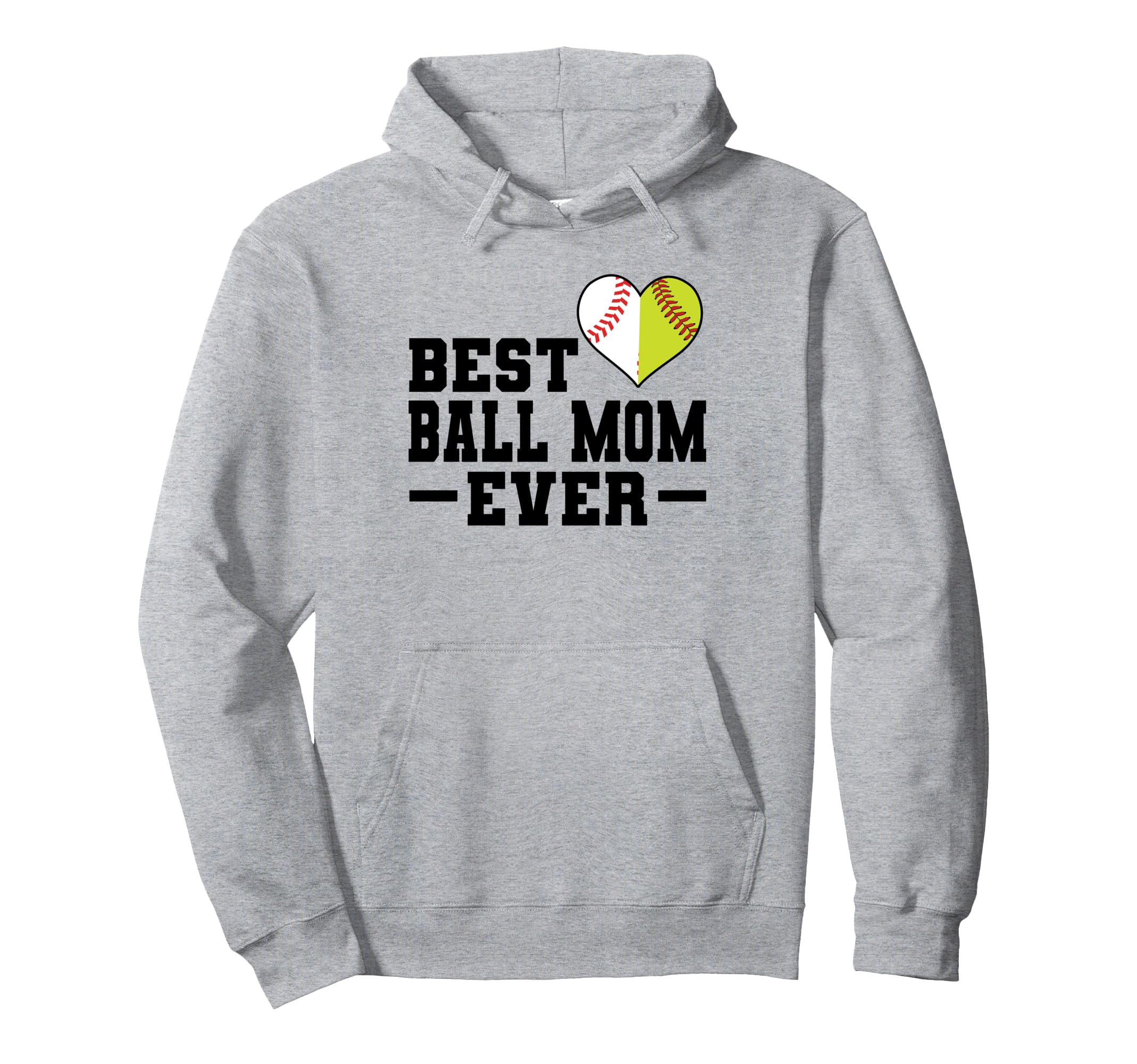 Best Ball Mom Ever Softball Baseball Hoodie - Graphic Print Men Women - T-Shirt, Sweatshirt, Hoodie