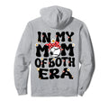 My Mom Both Era Baseball Soccer Mom Mothers Hoodie - Unique Graphic Unisex - T-Shirt, Sweatshirt, Hoodie