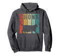 Chonk Distressed 70S 80S Funny Fat Cat Hoodie - Fun Novelty Design Unisex - T-Shirt, Sweatshirt, Hoodie