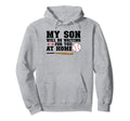 My Son Will Be Waiting You Home Baseball Hoodie - Graphic Print for Adults - T-Shirt, Sweatshirt, Hoodie