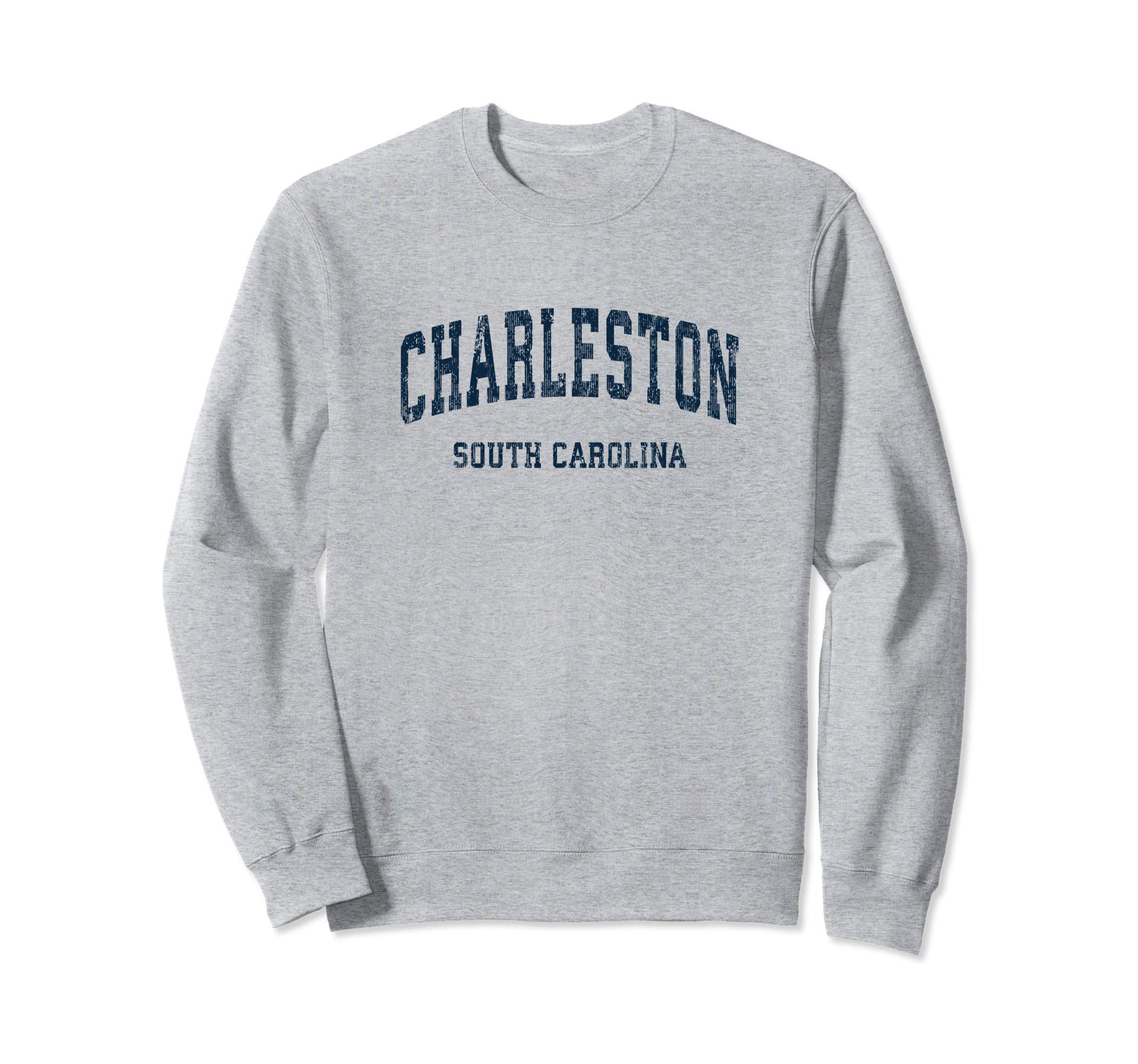 Charleston South Carolina Sc Varsity Sweatshirt - Unique Graphic Men Women - T-Shirt, Sweatshirt, Hoodie
