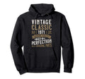 50 Years Birthday 1971 Funny Aged Hoodie - Casual Everyday Wear Men Women - T-Shirt, Sweatshirt, Hoodie