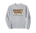 Groovy Mama Flower Power 70S Vibe Sweatshirt - Unique Graphic Men Women - T-Shirt, Sweatshirt, Hoodie