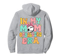 My Mom Baller Era Baseball Soccer Hoodie - Casual Everyday Wear Men Women - T-Shirt, Sweatshirt, Hoodie