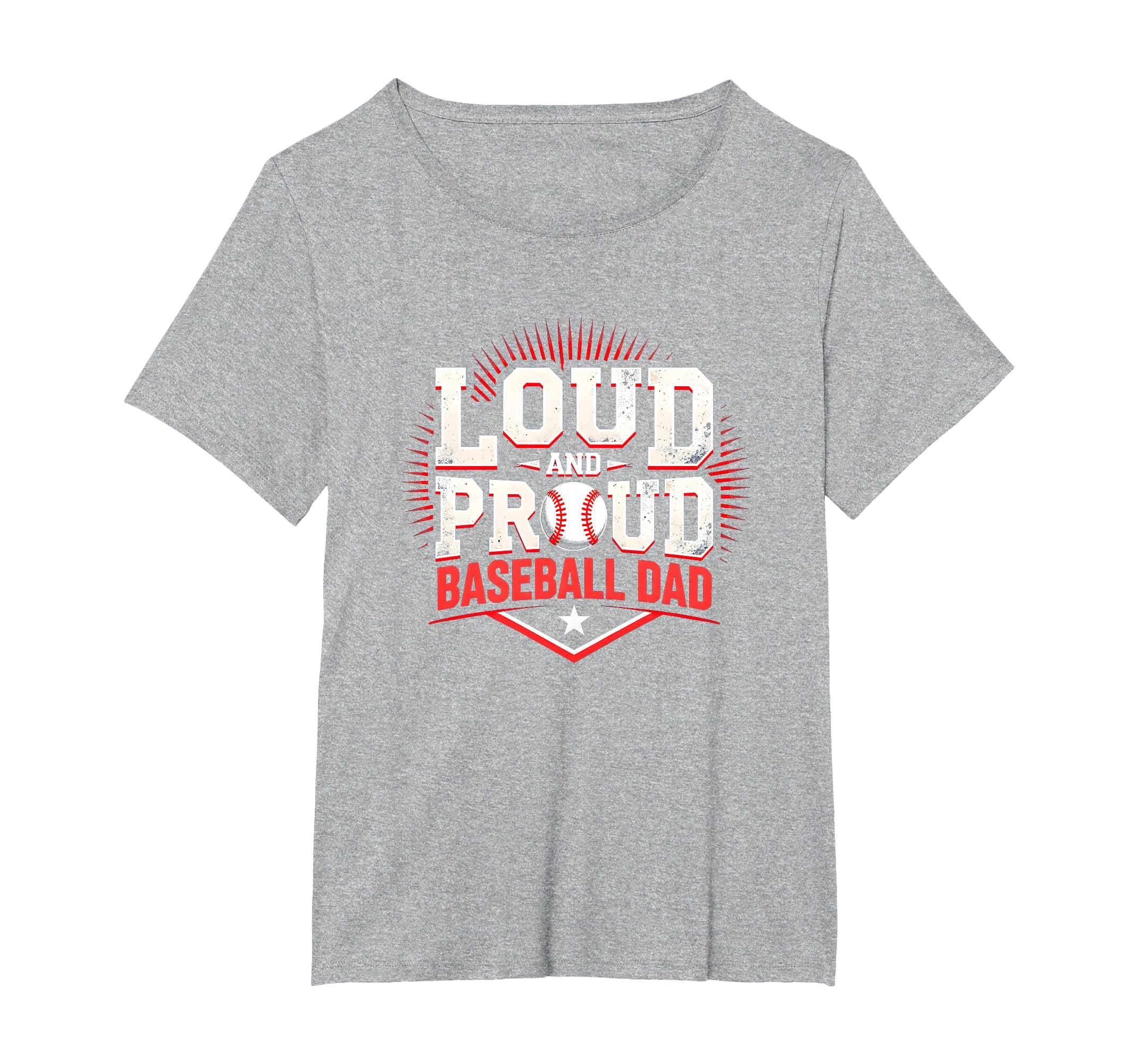 Loud And Proud Baseball Dad Fan Supporter T-Shirt - Graphic Print Unisex - T-Shirt, Sweatshirt, Hoodie