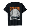 Retired Finally Enough Time Baseball T-Shirt - Fun Novelty Design Unisex - T-Shirt, Sweatshirt, Hoodie