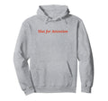 Slut Attention Funny Y2K Aesthetic Hoodie - Novelty Apparel Unisex - T-Shirt, Sweatshirt, Hoodie