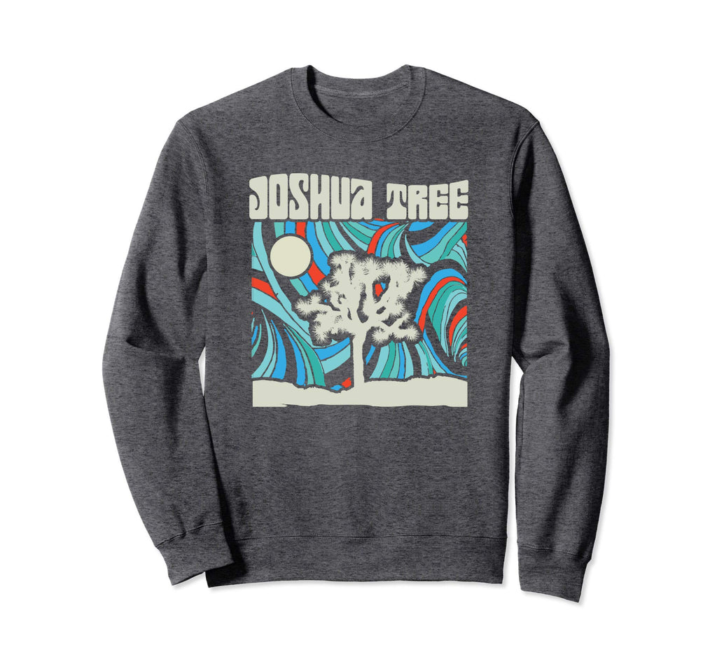 Joshua Tree 60S Psychedelic Sweatshirt - Casual Everyday Wear Men Women - T-Shirt, Sweatshirt, Hoodie