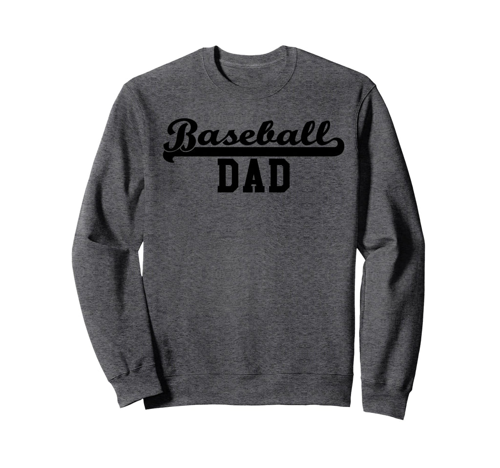 Baseball Dad Sweatshirt - Custom Art Print Men Women - T-Shirt, Sweatshirt, Hoodie