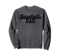 Baseball Dad Sweatshirt - Custom Art Print Men Women - T-Shirt, Sweatshirt, Hoodie