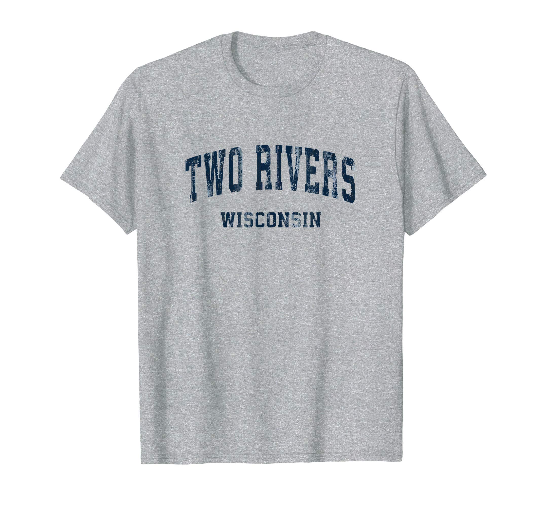 Two Rivers Wisconsin Wi Varsity T-Shirt - Fun Novelty Design Men Women - T-Shirt, Sweatshirt, Hoodie