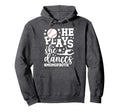 He Plays She Dances Mom Both Dancing Hoodie - Aesthetic Graphic for Adults - T-Shirt, Sweatshirt, Hoodie