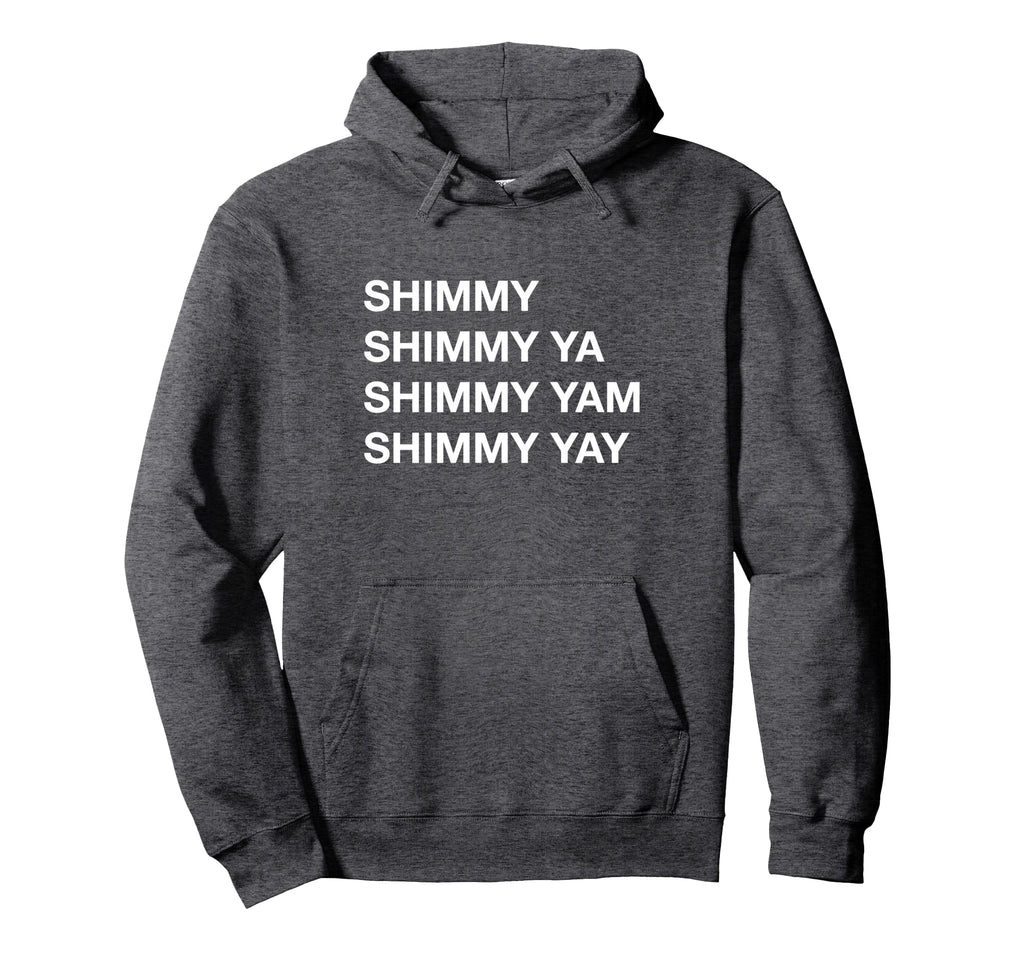 Shimmy Shimmy Hiphop Oldschool Rap 90S Hoodie - Novelty Apparel Unisex - T-Shirt, Sweatshirt, Hoodie