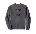 My Baseball Mom Era Game Day Sweatshirt - Graphic Print for Adults - T-Shirt, Sweatshirt, Hoodie
