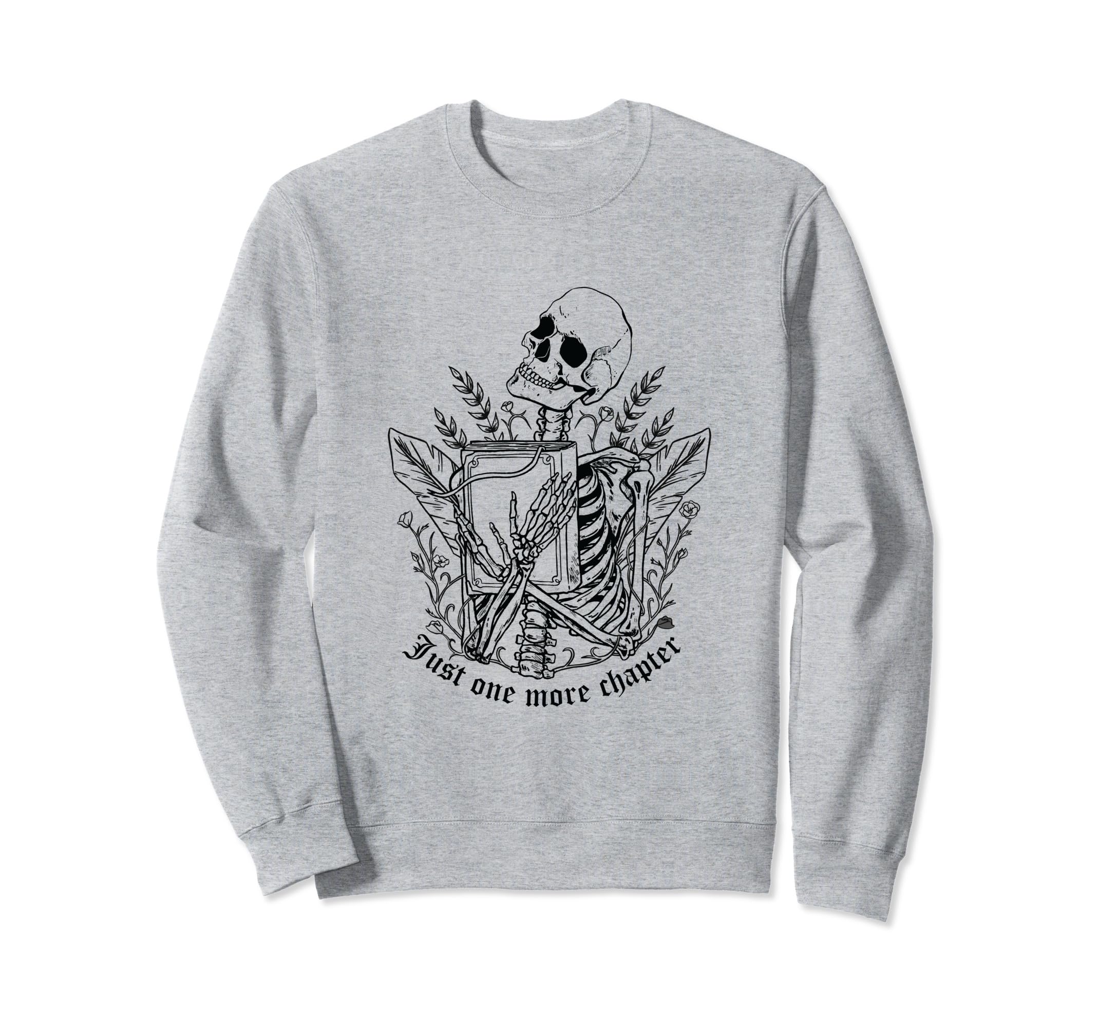 Reading Book Lover One More Sweatshirt - Casual Everyday Wear Men Women - T-Shirt, Sweatshirt, Hoodie